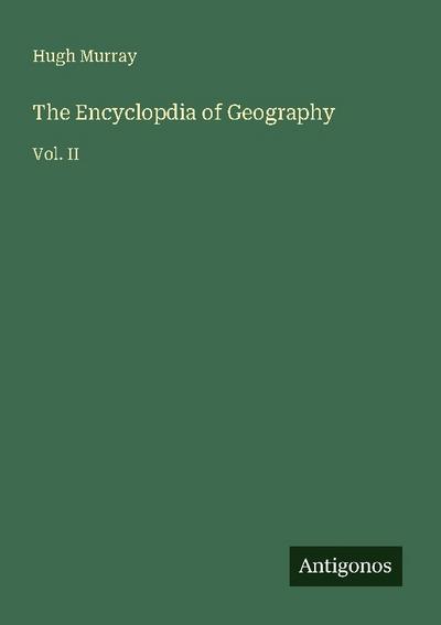 The Encyclopdia of Geography