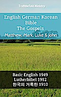 English German Korean Bible - The Gospels - Matthew, Mark, Luke & John
