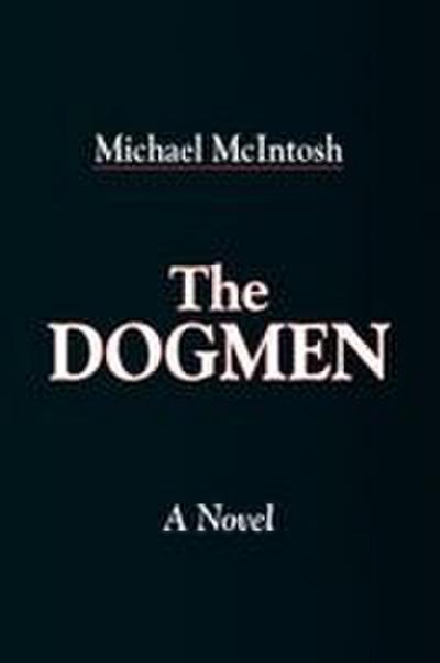 The Dogmen
