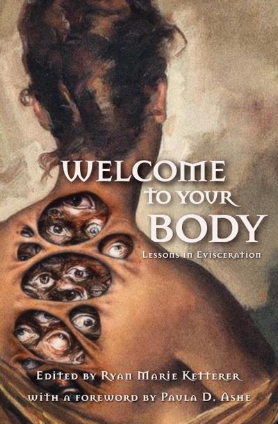 Welcome to Your Body: Lessons in Evisceration