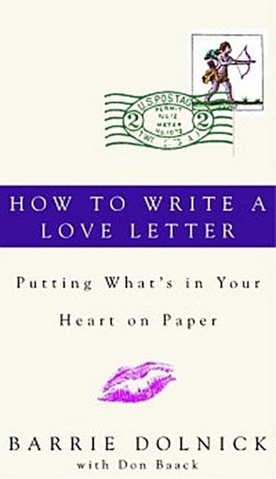 How to Write a Love Letter