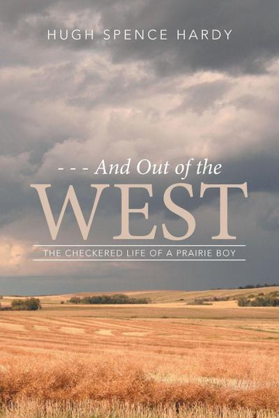 - - And Out of the WEST