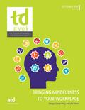 Bringing Mindfulness to Your Workplace
