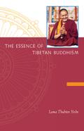 The Essence of Tibetan Buddhism