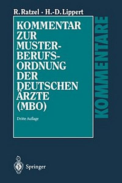 Kommentar zur Musterberufsordnung der deutschen Ärzte (MBO)