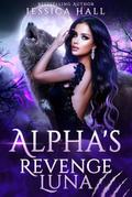 Alpha’s Revenge Luna