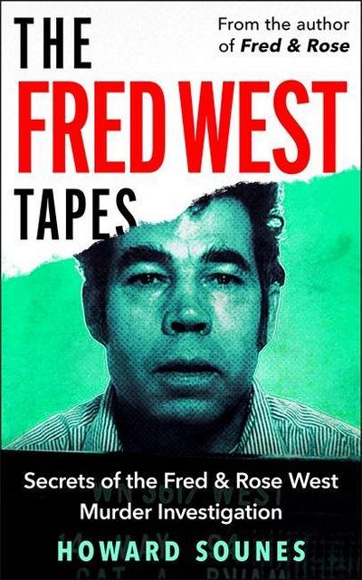 The Fred West Tapes