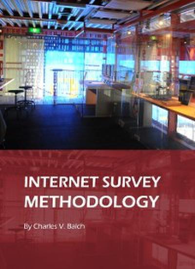 Internet Survey Methodology