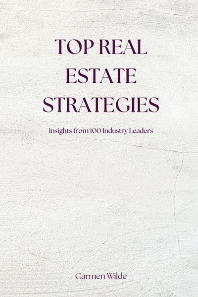 Top Real Estate Strategies