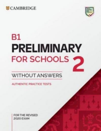 B1 Preliminary for Schools 2/Student’s Book