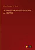 Die Armee und die Revolution in Frankreich von 1789-1793