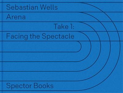 Sebastian Wells: ARENA