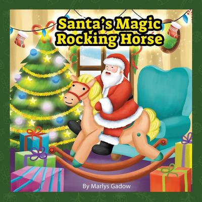 Santa’s Magic Rocking Horse