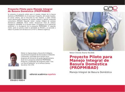 Proyecto Piloto para Manejo Integral de Basura Doméstica (PROPMIBAD)