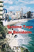 Schöne Tage in Benidorm