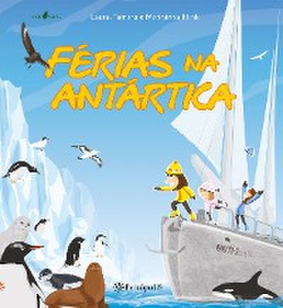 Férias na Antártica