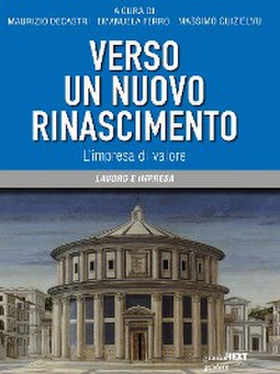 Verso un nuovo Rinascimento. L’impresa di valore