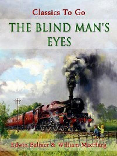 Blind Man’s Eyes