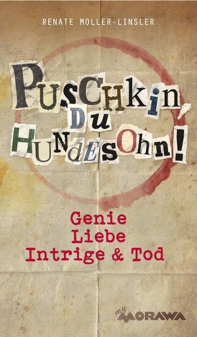 Puschkin, du Hundesohn