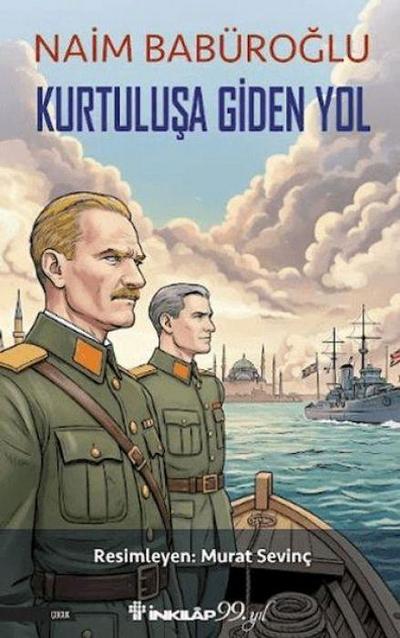 Kurtulusa Giden Yol