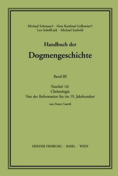 Handbuch der Dogmengeschichte Christologie. Faszikel.1d