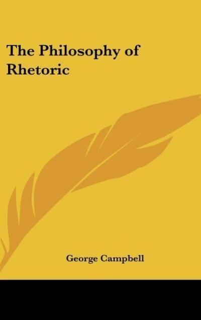 The Philosophy of Rhetoric