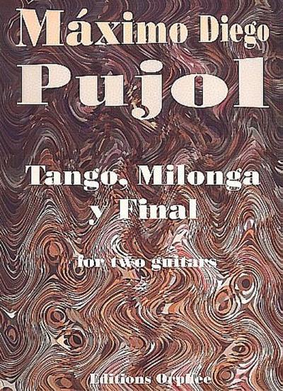 Tango, Milonga y Finalfor 2 guitars