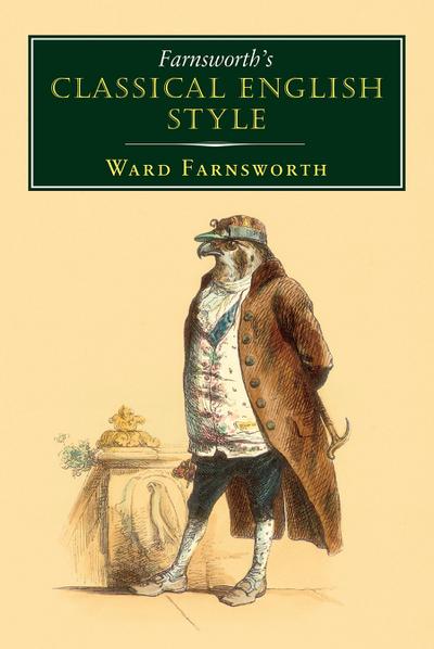 Farnsworth’s Classical English Style