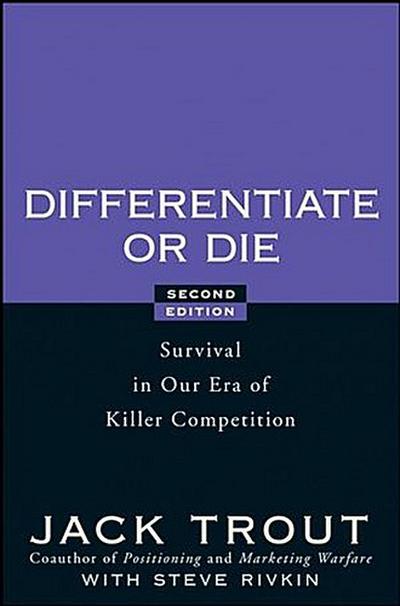 Differentiate or Die