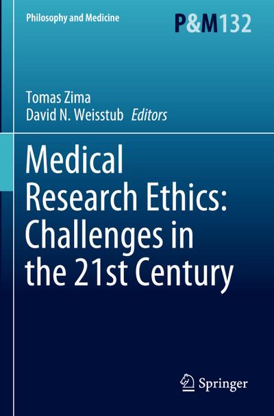 Medical Research Ethics: Challenges in the 21st Century
