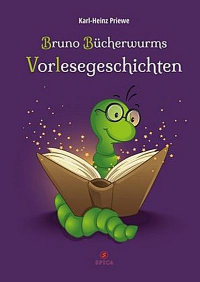 Bruno Bücherwurms Vorlesegeschichten
