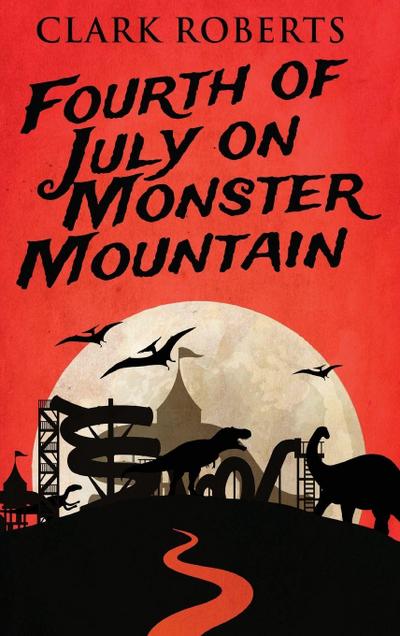 Fourth of July on Monster Mountain