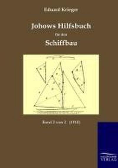 Johows Hilfsbuch für den Schiffbau (1910)