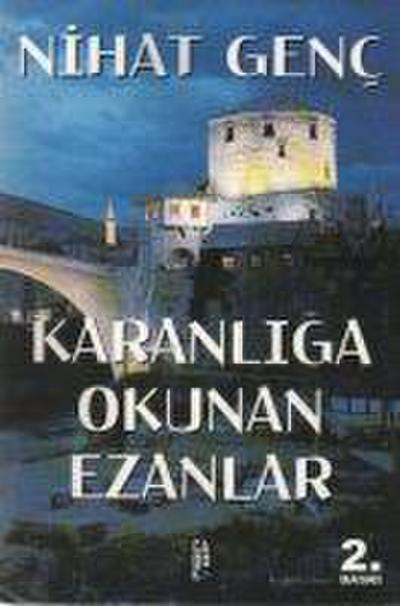 Karanliga Okunan Ezanlar