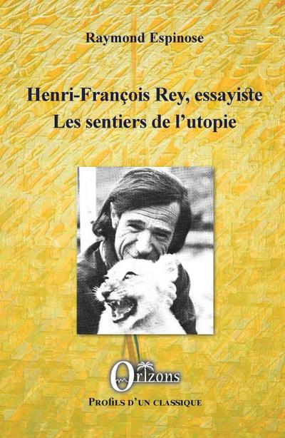 Henri-François Rey, essayiste
