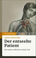 Der entseelte Patient