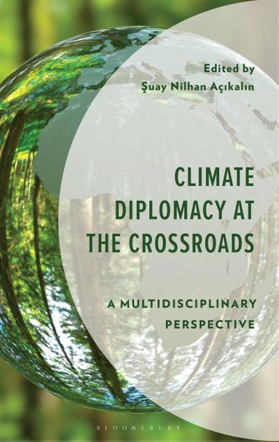 Climate Diplomacy at the Crossroads