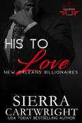 His to Love (Titans Quarter, #2)