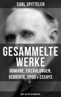 Gesammelte Werke: Romane, Erzählungen, Gedichte, E