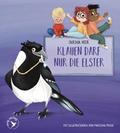 Klauen darf nur die Elster - Pappbilderbuch