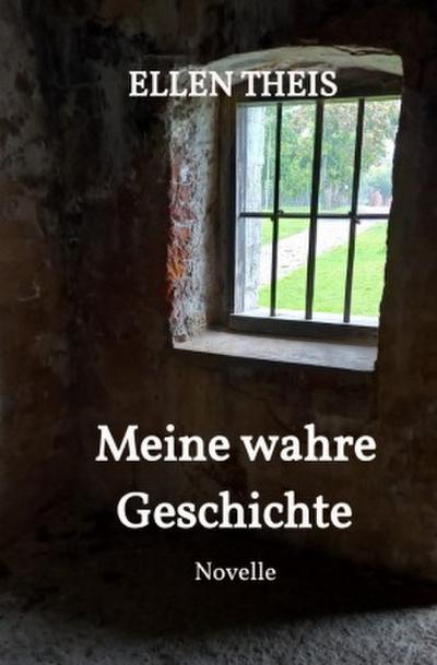 Meine wahre Geschichte