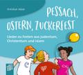 Pessach, Ostern, Zuckerfest