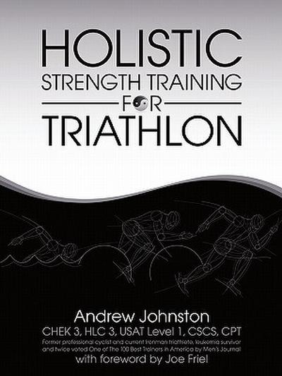 Holistic Strength Training for Triathlon