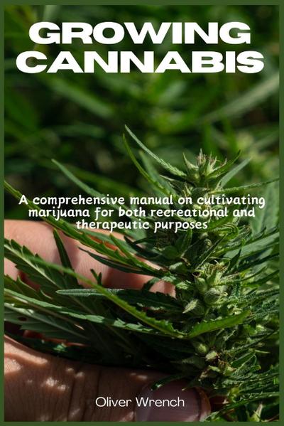 GROWING CANNABIS