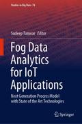 Fog Data Analytics for IoT Applications