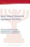 New Directions in Qumran Studies