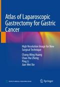Atlas of Laparoscopic Gastrectomy for Gastric Canc