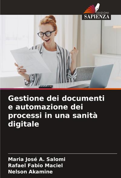 Gestione dei documenti e automazione dei processi in una sanità digitale