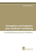 Konzeption und Evaluation einer ärztlichen Fortbil