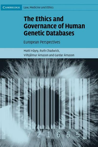 The Ethics and Governance of Human Genetic Databases